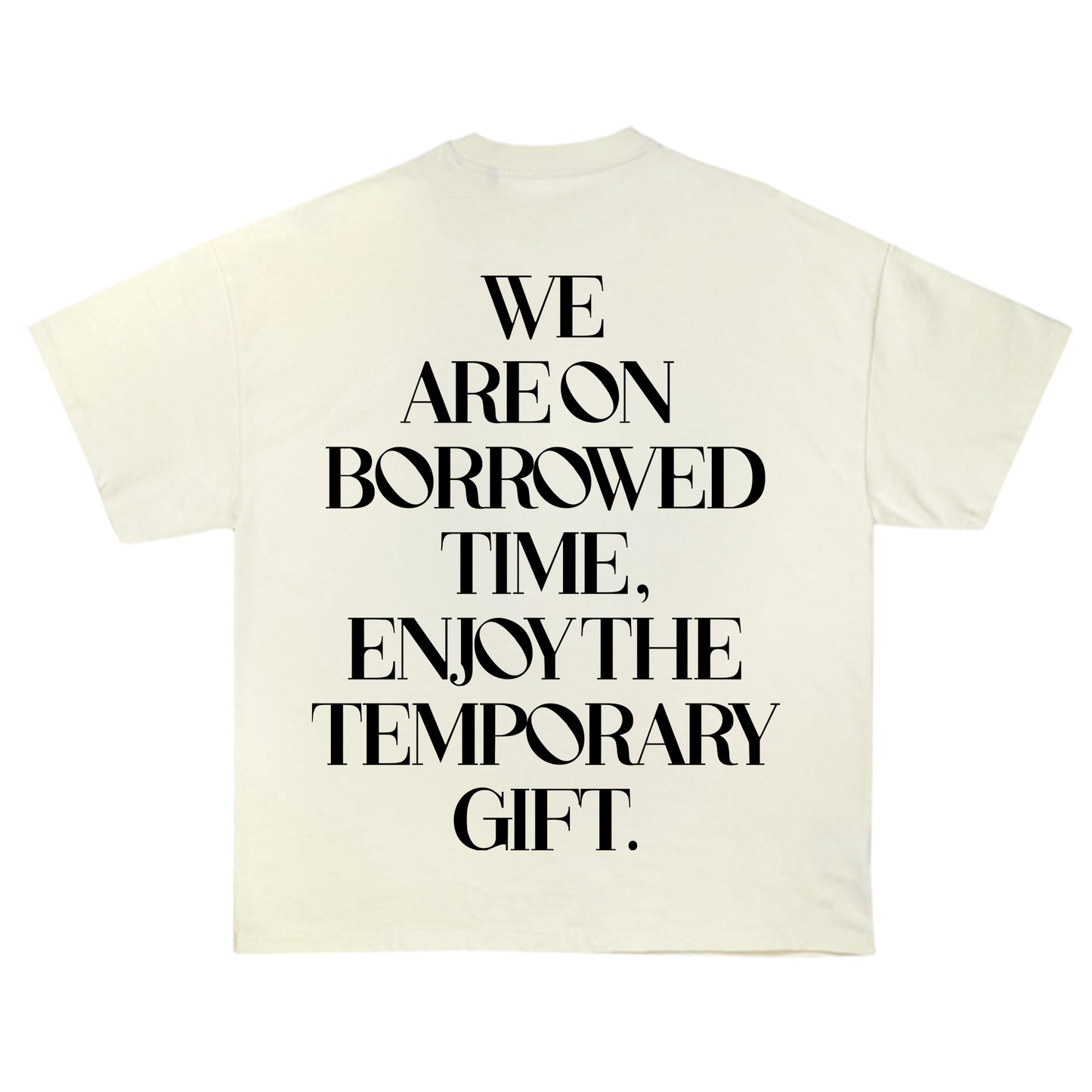 Borrowed Time Shirt